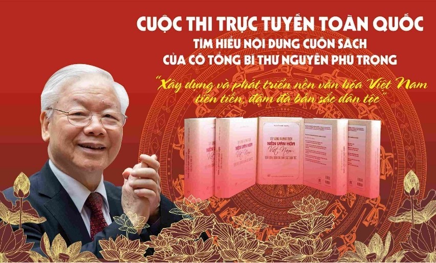  Tuyên truyền Cuộc thi trực tuyến toàn quốc tìm hiểu nội dung cuốn sách của cố Tổng Bí thư Nguyễn Phú Trọng